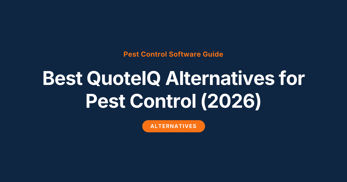 Best QuoteIQ Alternatives for Pest Control (2026)